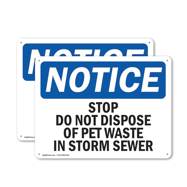 Signmission Stop Do Not Dispose Of Pet Waste In Storm Sewer, 10 in W x Rectangle, Plastic OS-2PACK-NS-P-710-L-18475 - main